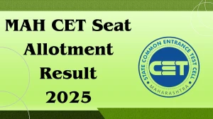 MAH CET Seat Allotment Result 2025 Out at mahacet.org.in Direct Link to Download Result