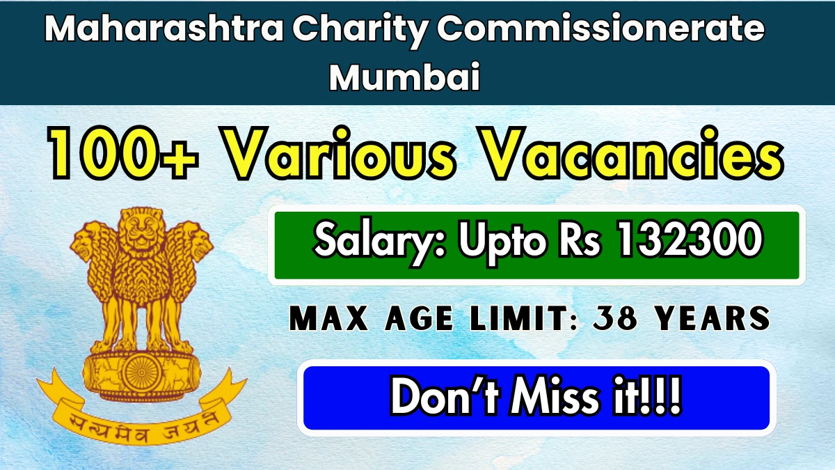 Maharashtra Charity Commissionerate Mumbai Recruitment 2025 - Apply Online for 179 Stenographer, Inspector and Other Posts