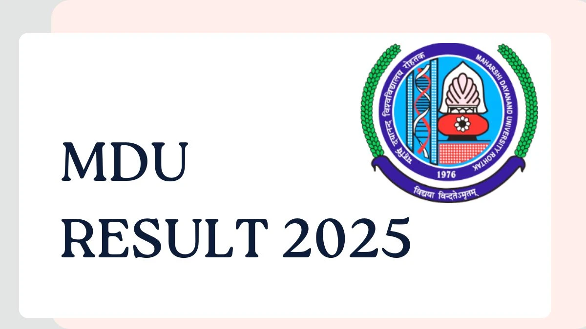 MDU Result 2025 Out at mdurtk.in Direct Link to Download 2nd, 3rd, 4th Sem Result