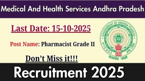 Medical And Health Services Andhra Pradesh Pharmacist Grade II Recruitment 2025 - Apply Offline by Oct 15
