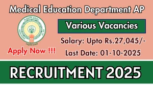 Medical Education Department AP Recruitment 2025 - Apply Offline for 41 Attender, Lab Attendant and More Posts Medical Education Department AP Recruitment 2025 - Apply Offline for 41 Attender, Lab Attendant and More Posts