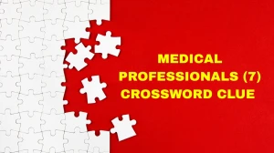 Medical professionals Crossword Clue Irish Daily Mail Quick 7 letters Answer
