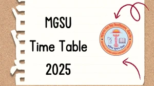 MGSU Time Table 2025 Announced For BA LLB and B.Lib @ mgsubikaner.ac.in Details Here