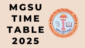 MGSU Time Table 2025 Announced For UG Course @ mgsubikaner.ac.in Details Here