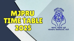 MJPRU Time Table 2025 Declared for UG Course @ mjpru.ac.in Details Here