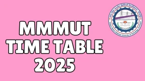 MMMUT Time Table 2025 Announced For UG and PG Course @ mmmut.ac.in Details Here