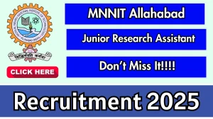 MNNIT Allahabad Junior Research Assistant Recruitment 2025 - Apply Offline by Oct 12 MNNIT Allahabad Junior Research Assistant Recruitment 2025 - Apply Offline by Oct 12