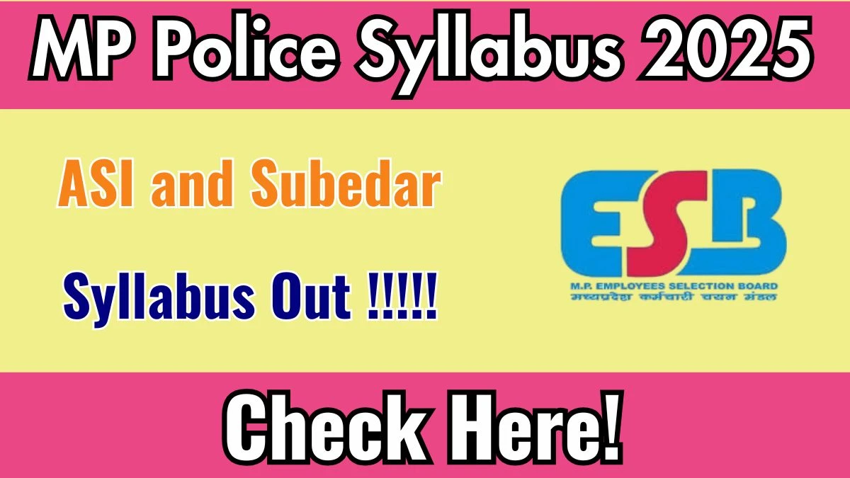 MP Police ASI and Subedar Syllabus 2025 Out Direct Link to Download Syllabus PDF here