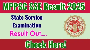 MPPSC SSE Result 2025 Out at mppsc.mp.gov.in, Direct Link to Download Result For Devanshu Shivhare PDF Here