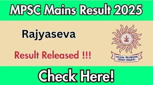 MPSC Rajyaseva Mains Result 2025 Out at mpsc.gov.in, Direct Link to Download Result PDF Here MPSC Rajyaseva Mains Result 2025 Out at mpsc.gov.in, Direct Link to Download Result PDF Here
