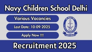 Navy Children School Delhi Recruitment 2025 - Apply Offline for PGT, Account Assistant and More Posts