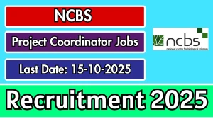 NCBS Project Coordinator Recruitment 2025 - Apply Online for 1 Posts