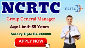 NCRTC Group General Manager Recruitment 2025 - Apply Online by Oct 10 NCRTC Group General Manager Recruitment 2025 - Apply Online by Oct 10