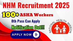 NHM Moradabad ASHA Workers Recruitment 2025 - Apply Offline for 114 Posts