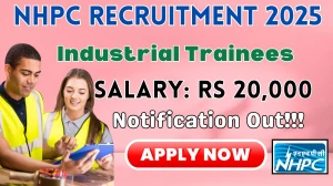NHPC Industrial Trainees Recruitment 2025 - Apply Online for 20 Posts by Oct 06
