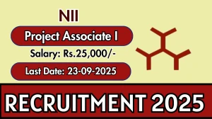 NII Project Associate I Recruitment 2025 - Apply Offline for 01 Posts by Sep 23