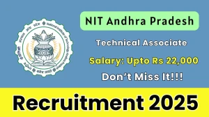 NIT Andhra Pradesh Technical Associate Recruitment 2025 – Walk in