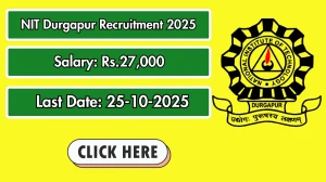 NIT Durgapur Project Assistant Recruitment 2025 - Apply Offline by Oct 25
