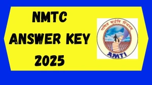 NMTC 2025 Answer Key OUT at amtionline.com Download PDF