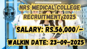 NRS Medical College Project Research Scientist I Recruitment 2025 – Walk in for 1 Posts