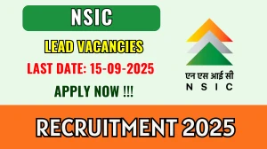 NSIC Lead Recruitment 2025 - Apply Offline Posts by Sep 15 NSIC Lead Recruitment 2025 - Apply Offline Posts by Sep 15