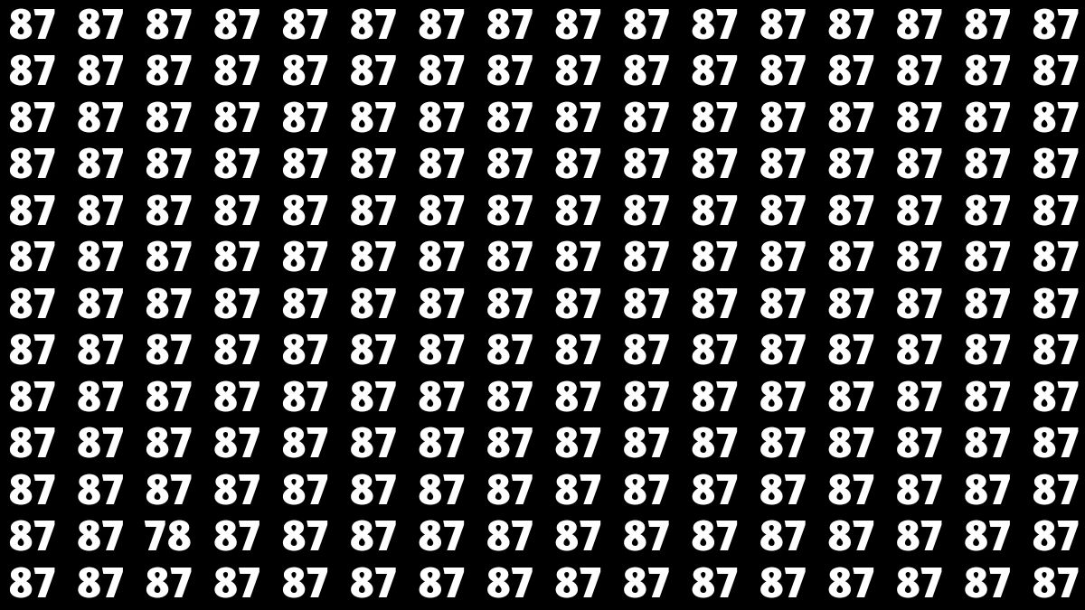 Observation Find It Out: Within 7 Seconds Spot The Number 78 among 87s