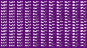 Optical Illusion Visual Test: Within 5 Seconds Spot The Word BOAT among BAOTs