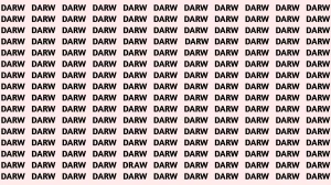 Optical Illusion Visual Test: Within 5 Seconds Spot The Word DRAW among DARWs