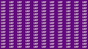 Optical Illusion Visual Test: Within 5 Seconds Spot The Word LIFE among LIEFs