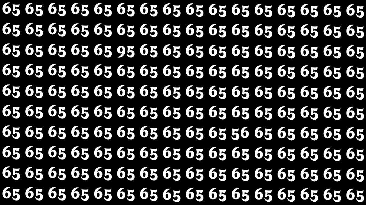 Optical Illusion: Within 5 Seconds Spot The Number 95 and 56 among 65s