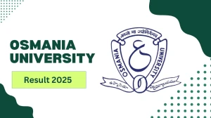 Osmania University Result 2025 Out at osmania.ac.in Direct Link to Download 1st, 2nd, 3rd, 4th, 5th and 6th Sem Result Osmania University Result 2025 Out at osmania.ac.in Direct Link to Download 1st, 2nd, 3rd, 4th, 5th and 6th Sem Result