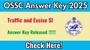 OSSC Traffic and Excise SI Answer Key 2025 Released – Download at ossc.gov.in OSSC Traffic and Excise SI Answer Key 2025 Released – Download at ossc.gov.in