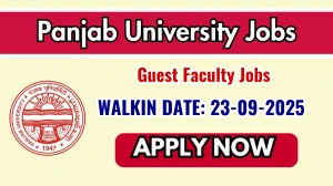 Panjab University Guest Faculty Recruitment 2025 – Walk in for 01 Posts Panjab University Guest Faculty Recruitment 2025 – Walk in for 01 Posts