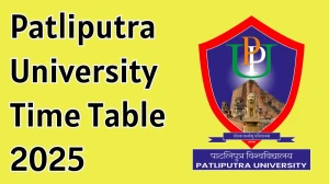 Patliputra University Time Table 2025 Announced For LL.M and M.Ed @ ppup.ac.in Details Here