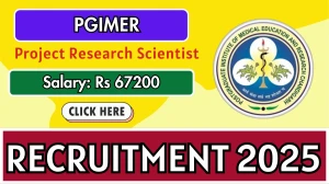 PGIMER Project Research Scientist I Recruitment 2025 - Apply Offline for by Sep 26