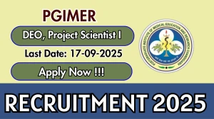 PGIMER Recruitment 2025 - Apply Offline for 02 DEO, Project Scientist I Posts by Sep 17