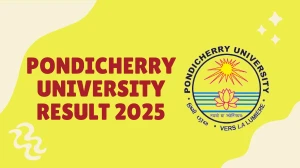 Pondicherry University Result 2025 Out at pondiuni.edu.in Direct Link to Download 1st, 2nd, 3rd, 4th Sem Result Pondicherry University Result 2025 Out at pondiuni.edu.in Direct Link to Download 1st, 2nd, 3rd, 4th Sem Result