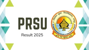 PRSU Result 2025 Declared at prsu.ac.in Direct Link to Download 2nd, 4th Sem Result