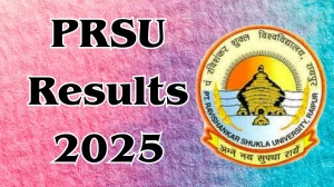 PRSU Result 2025 Declared at prsu.ac.in Direct Link to Download Even Semester Result