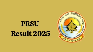 PRSU Result 2025 Out at prsu.ac.in Direct Link to Download 1st, 2nd and 4th Semester Result