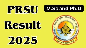 PRSU Result 2025 Released at prsu.ac.in Direct Link to Download 2nd, 4th and 7th Semester Result