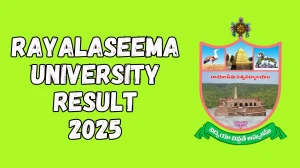 Rayalaseema University Result 2025 Released at ruk.ac.in Direct Link to Download 6th Semester Result