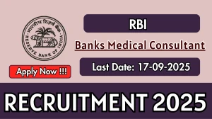 RBI Banks Medical Consultant Recruitment 2025 - Apply Offline