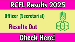 RCFL Officer (Secretarial) Result 2025 Out at rcfltd.com, Direct Link to Download Result PDF Here RCFL Officer (Secretarial) Result 2025 Out at rcfltd.com, Direct Link to Download Result PDF Here