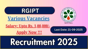 RGIPT Recruitment 2025 - Apply Online for 03 Purchase Officer, Public Relations Officer and More Posts by Sep 21