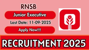 RNSB Junior Executive Recruitment 2025 - Apply Online by Sep 11 RNSB Junior Executive Recruitment 2025 - Apply Online by Sep 11
