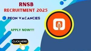 RNSB Peon Recruitment 2025 - Apply Online