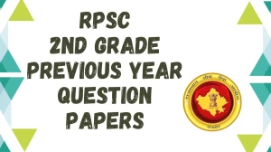 RPSC 2nd Grade Previous Year Question Papers PDF with Answers Download