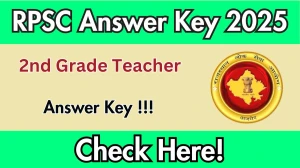 RPSC 2nd Grade Teacher Answer Key 2025 Will Be Released Soon – Download at rpsc.rajasthan.gov.in RPSC 2nd Grade Teacher Answer Key 2025 Will Be Released Soon – Download at rpsc.rajasthan.gov.in