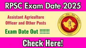 RPSC Assistant Agriculture Officer, Statistical Officer and Other Posts Exam Date 2025 Out for 241 Posts at rpsc.rajasthan.gov.in Check Details Here RPSC Assistant Agriculture Officer, Statistical Officer and Other Posts Exam Date 2025 Out for 241 Posts at rpsc.rajasthan.gov.in Check Details Here
